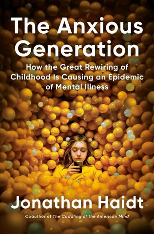 The Anxious Generation book cover, depicting a small girl child staring at her phone, surrounded by multi-colored spheres