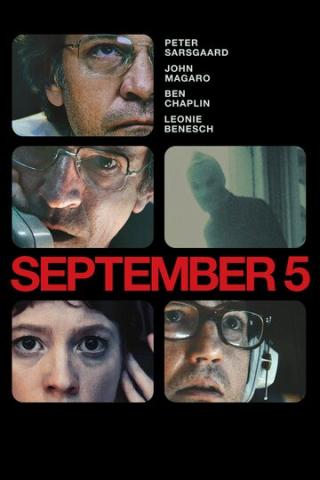 Poster for film September 5, six boxes in a grid with close ups of faces with the text September 5 under the top four boxes of the grid.