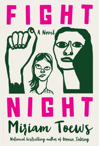 Book cover of Fight Night by Miriam Towes depicts a drawing of an upraised fist and two abstract female portraits, all in a row, sandwiched between the words Fight and Night, the author's name in cursive written below Night
